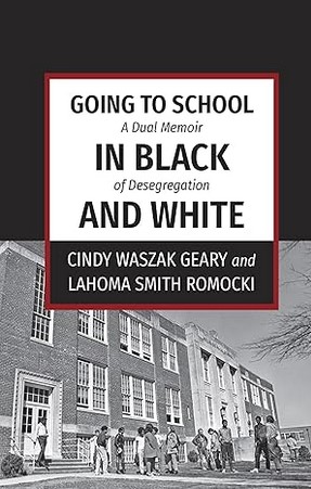 Cover of Going to School in Black and White